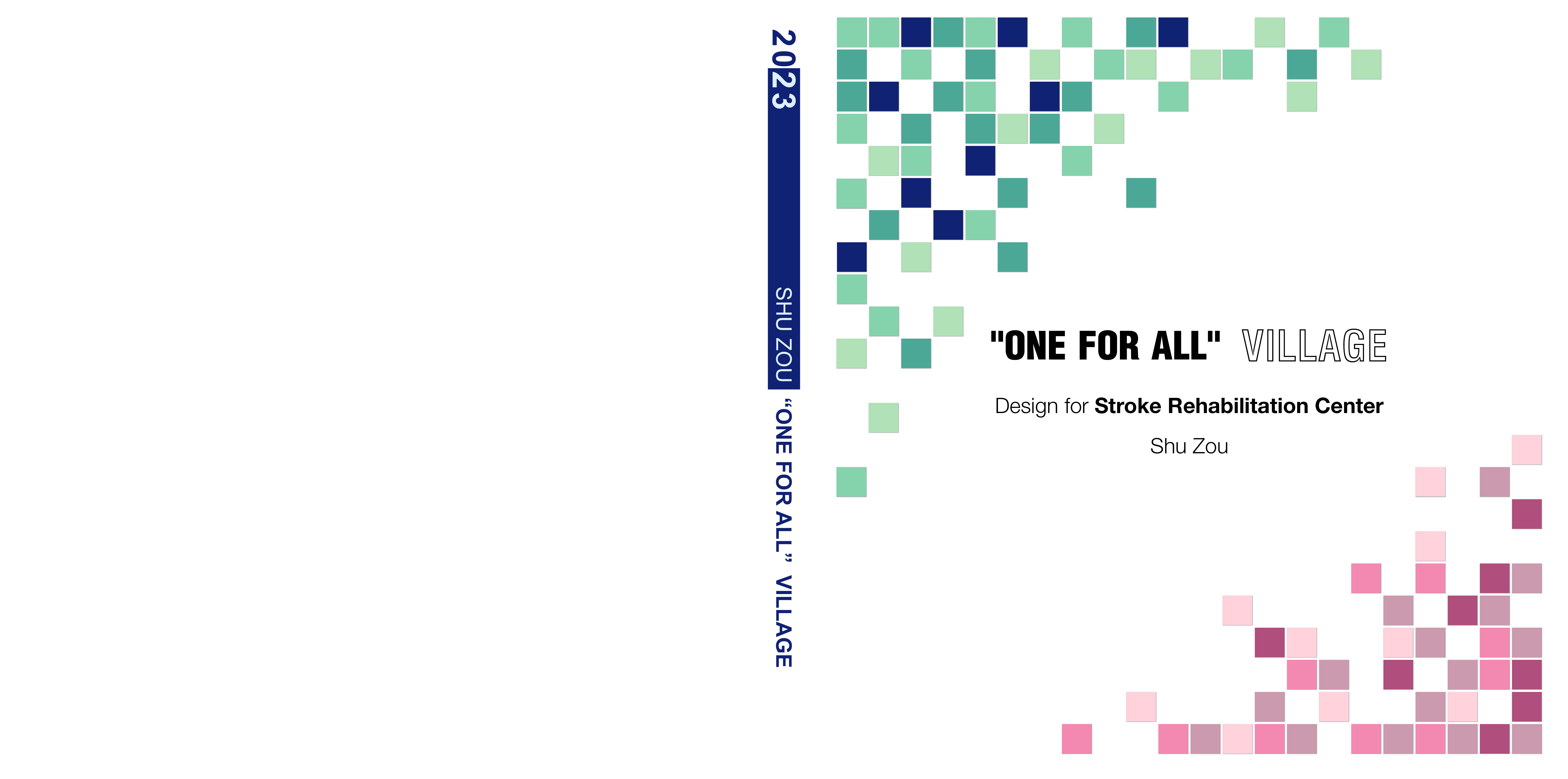 "One for All" Village: Design for Stroke Rehabilitation Center   (click for a larger preview)